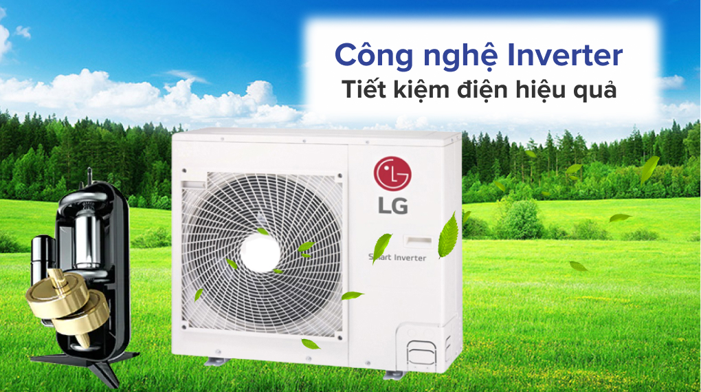 Dàn nóng Multi Inverter 4 HP LG A4UQ36GFD0 - Công nghệ tiết kiệm điện