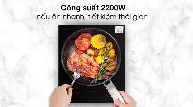 Công suất 2200W nấu ăn nhanh, tiết kiệm thời gian