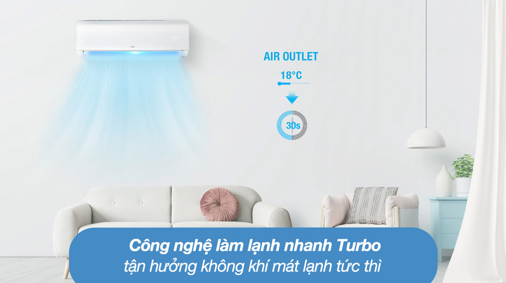 Máy lạnh TCL Inverter 2 HP TAC-18CSD/XAB1I - Làm lạnh nhanh