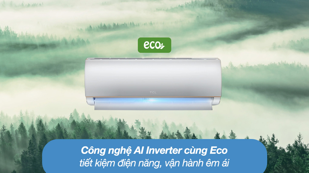 Máy lạnh TCL Inverter 2 HP TAC-18CSD/XAB1I - Tiết kiệm diện