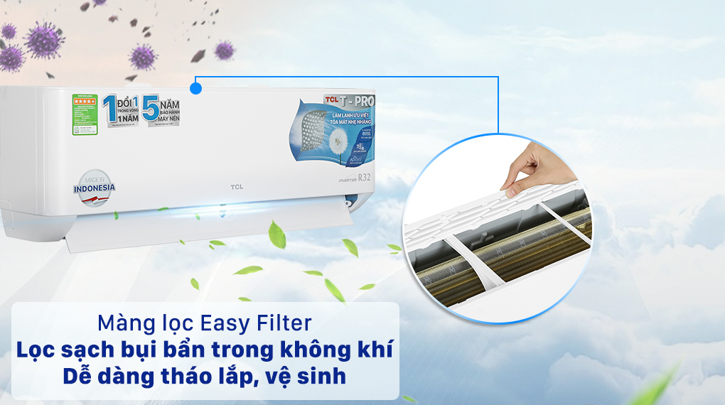 Điều hòa TCL Inverter 12000 BTU TAC-13CSD/TPG11-Tháo lắp và vệ sinh nhanh chóng với lưới lọc Easy Filter