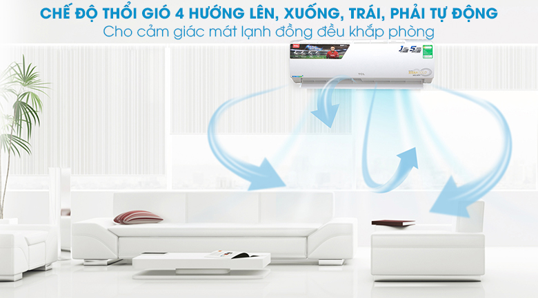 Luồng gió đa chiều 3D - Máy lạnh TCL 1.5 HP TAC-N12CS/XA21